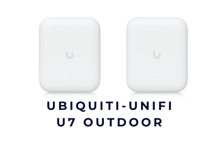 UniFi U7 Outdoor là gì và có nên dùng không? Mua ở Hà Nội và Hồ Chí Minh nên chọn ở đâu?